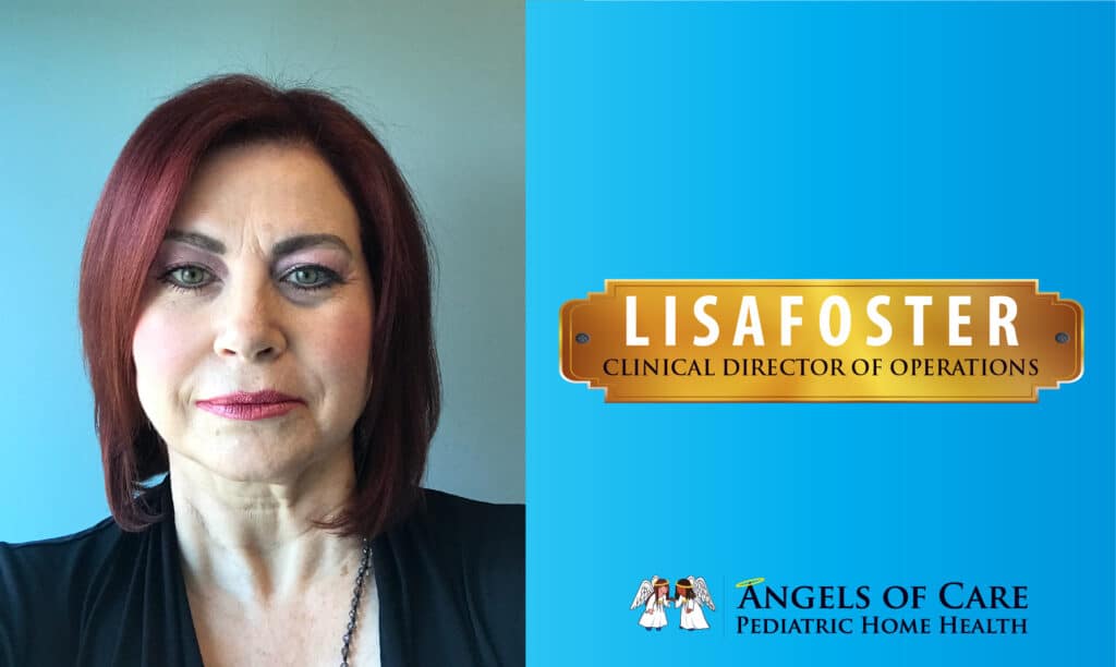 Lisa Foster - Clinical Director of Operations at Angels of Care