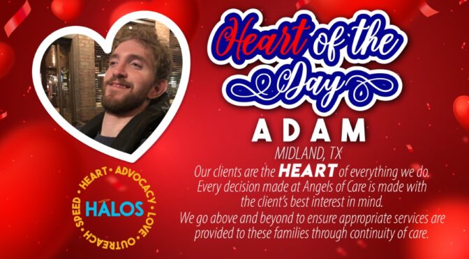 Adam - Heart of the day in Midland, TX